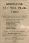 [Gutenberg 49524] • Knowledge for the Time / A Manual of Reading, Reference, and Conversation on Subjects of Living Interest, Useful Curiosity, and Amusing Research